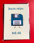 You're retro not old floppy disk computing tech stem science birthday retirement card