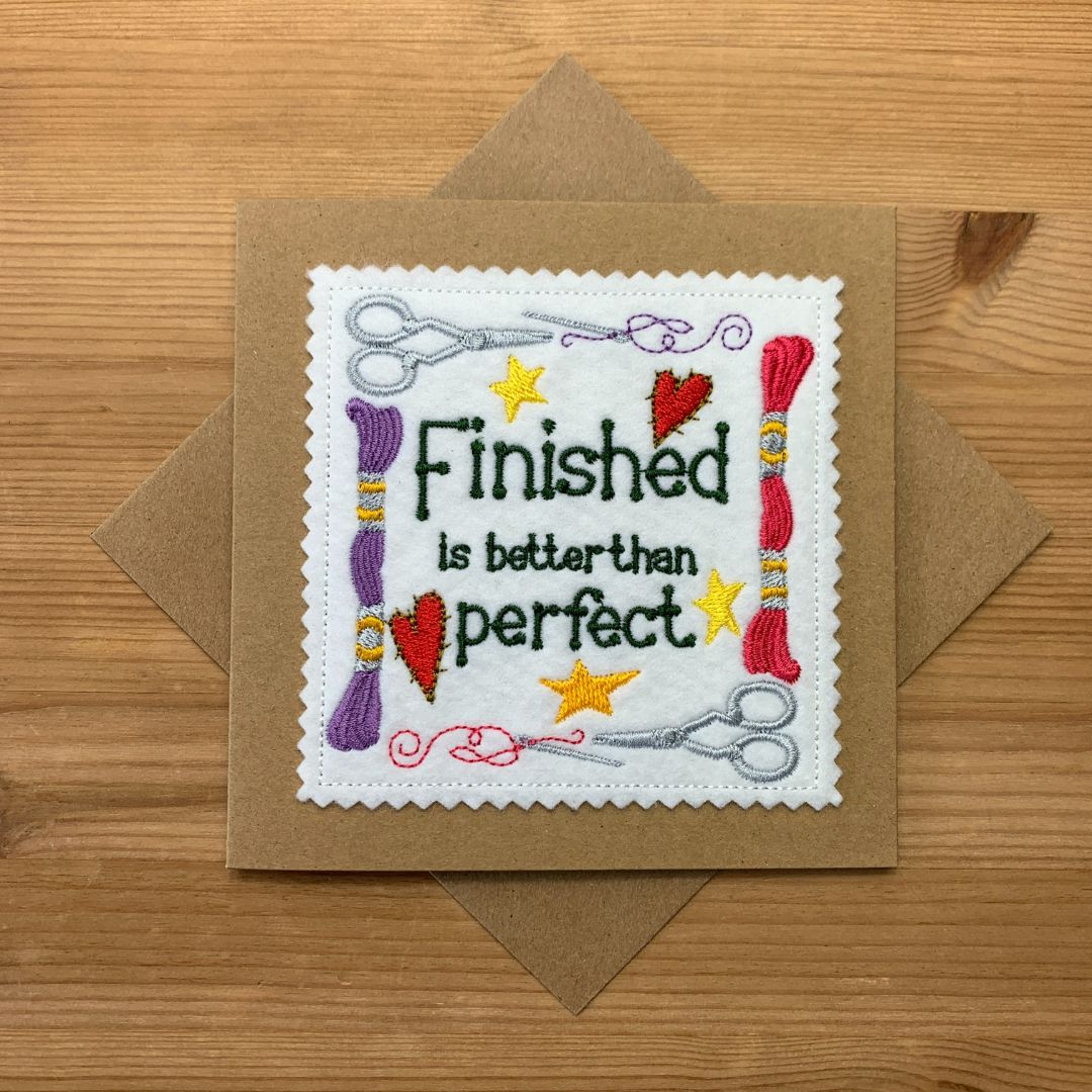 Finished is better than perfect card