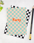 Forty Checkerboard 40th Birthday Card