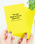 The Best Things In Life Are Gluten-Free Card