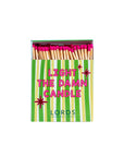 'Light the Damn Candle' LORDS Matches