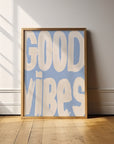 Good Vibes Typography Print