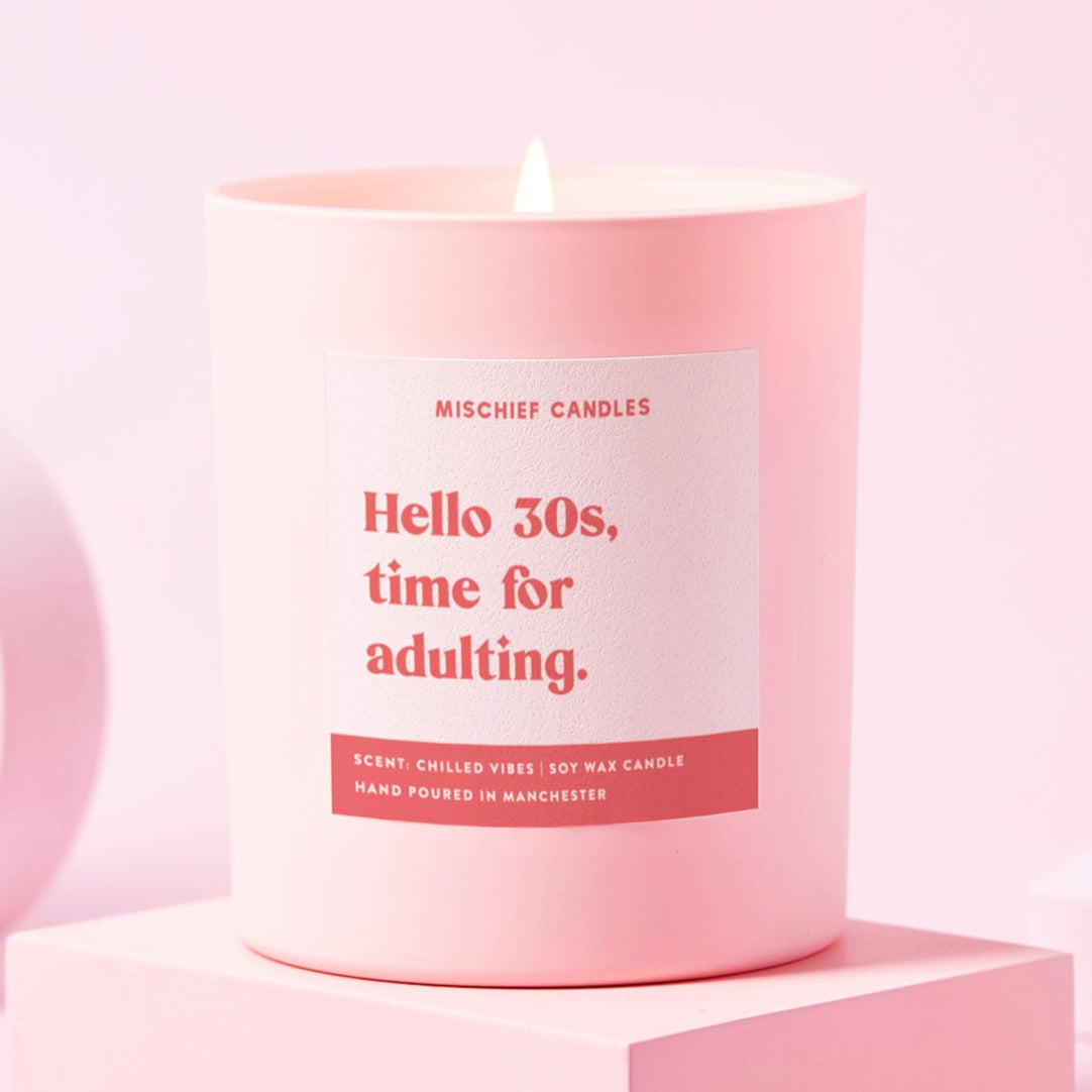 Hello 30s Time For Adulting Candle