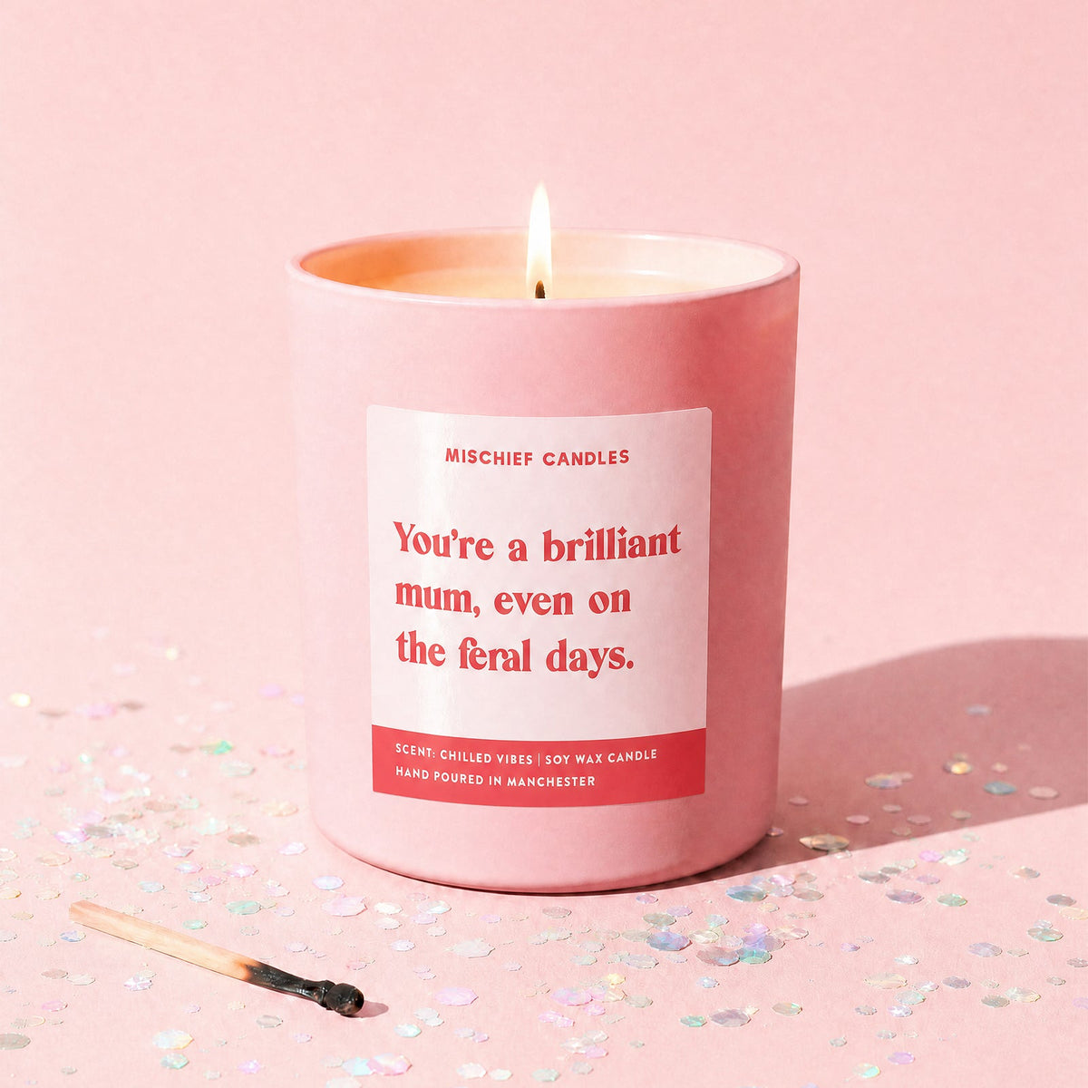 Brilliant Mum Feral Days Candle