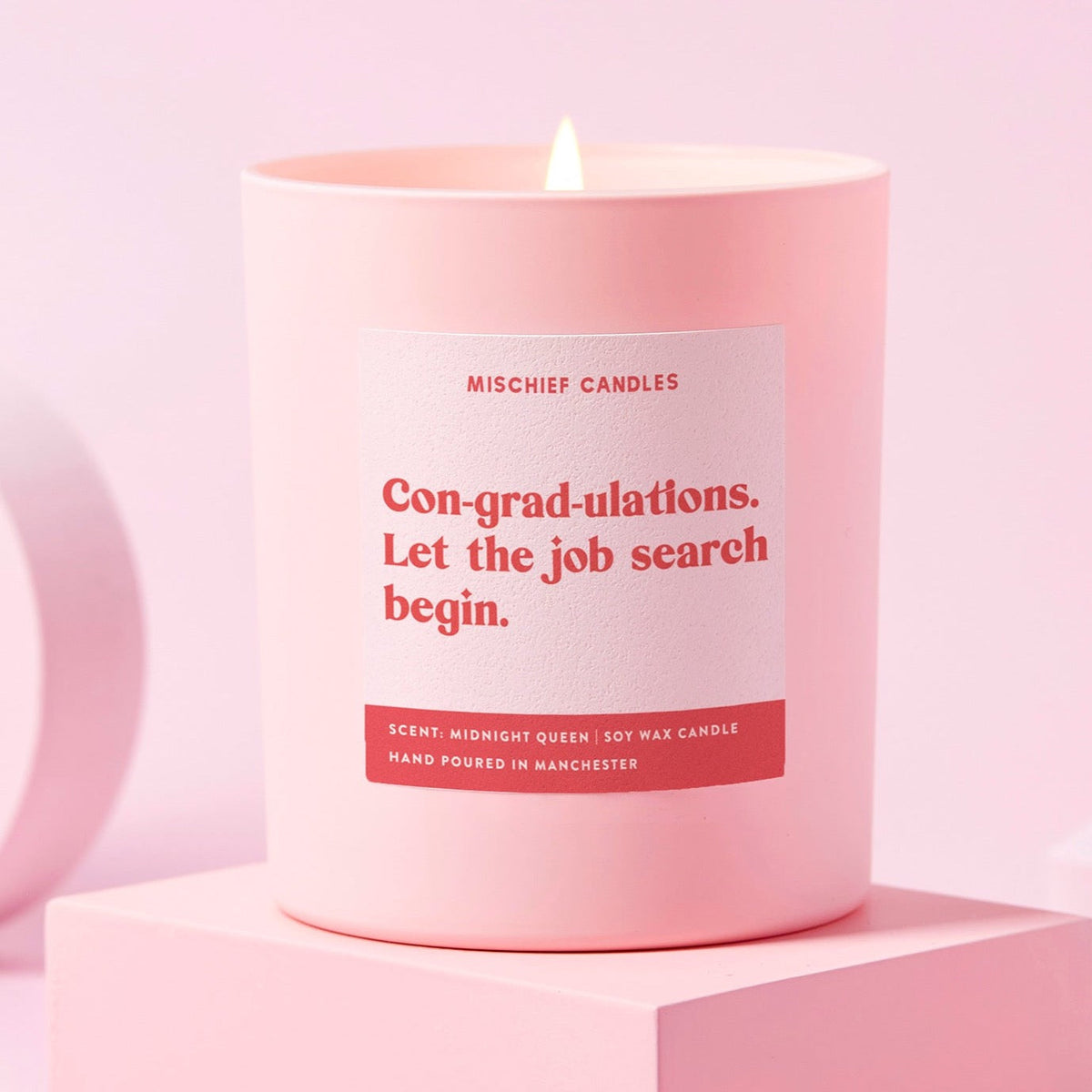 Con-grad-ulations Let the Job Search Begin Candle