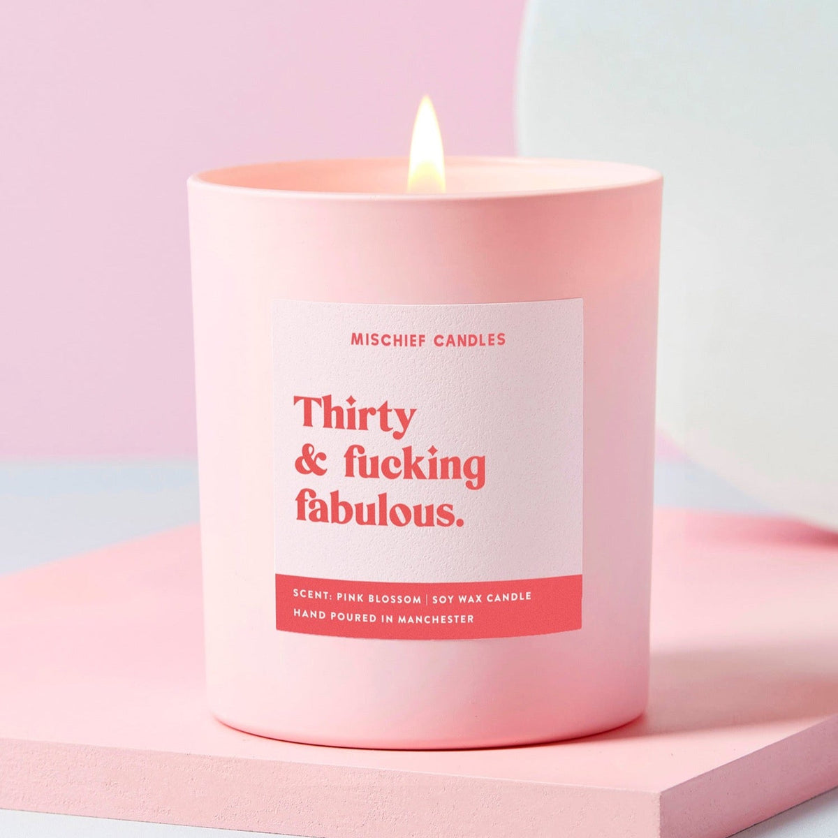 Thirty and Fucking Fabulous Candle