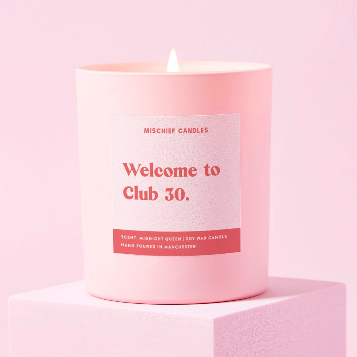 Welcome To Club 30 Candle