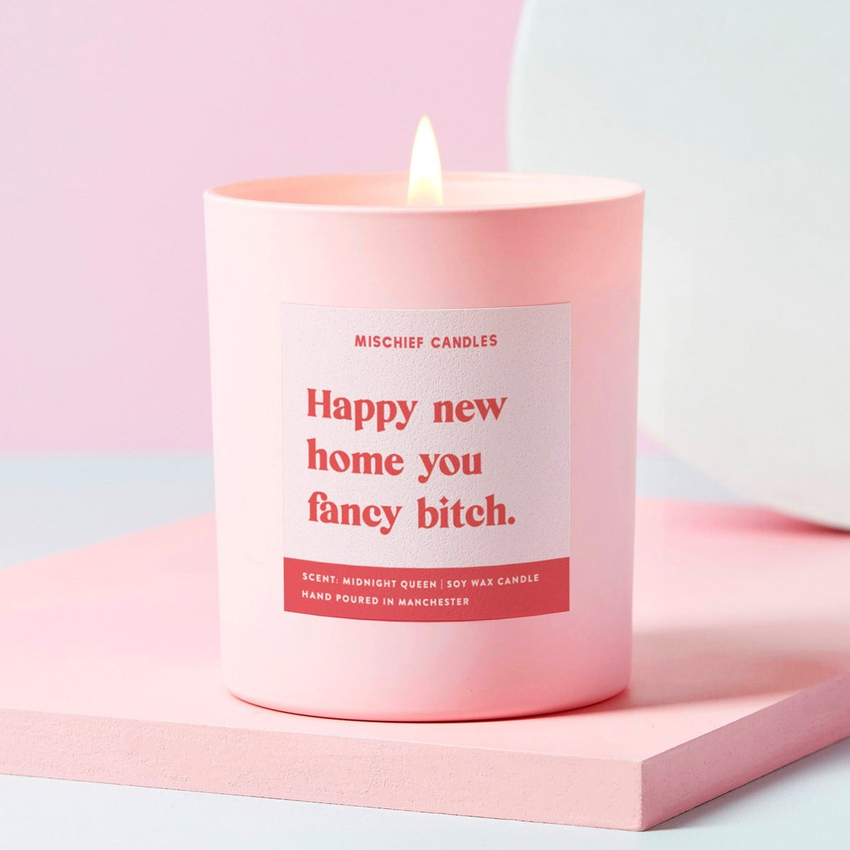 Happy New Home You Fancy Bitch