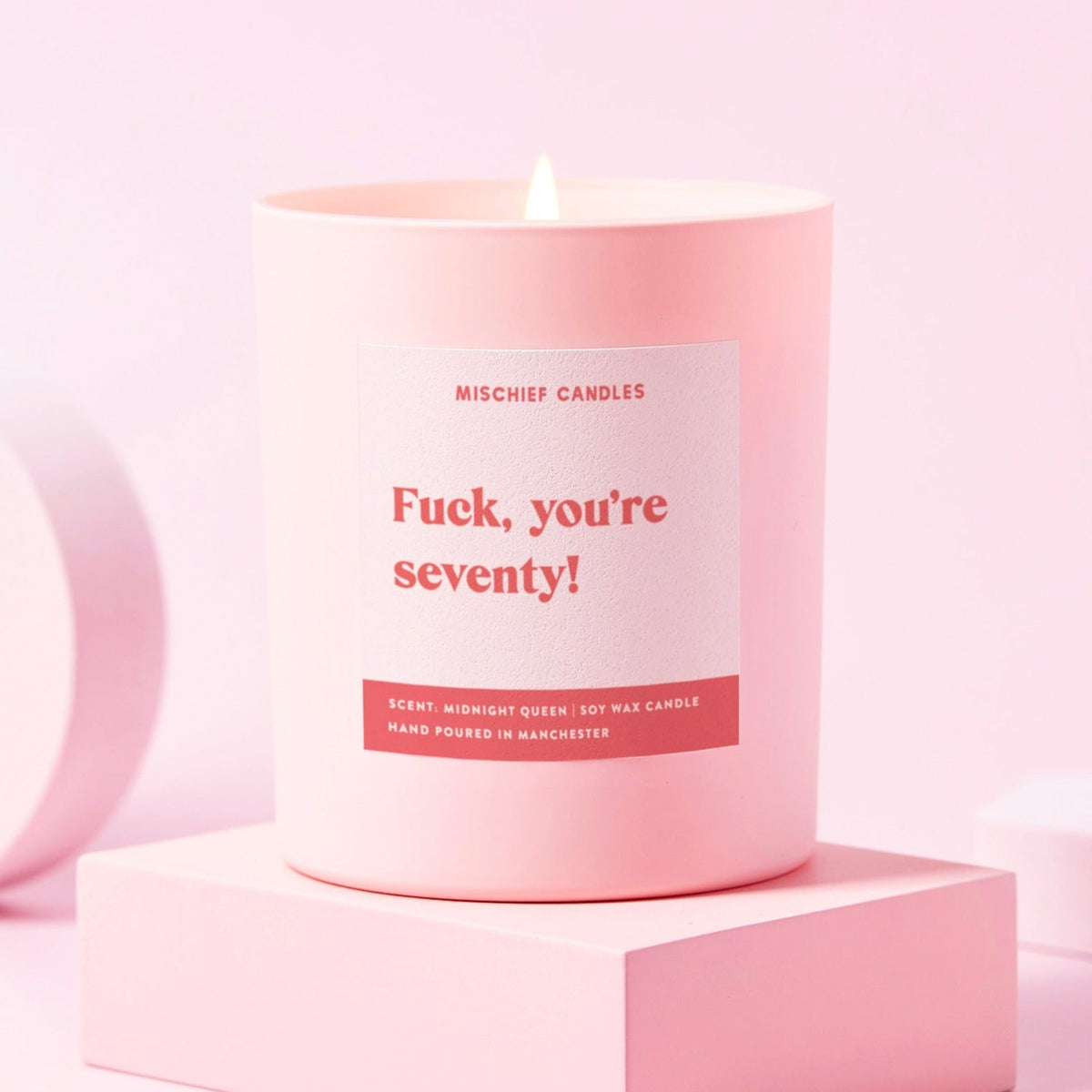 Fuck You're 70 Candle