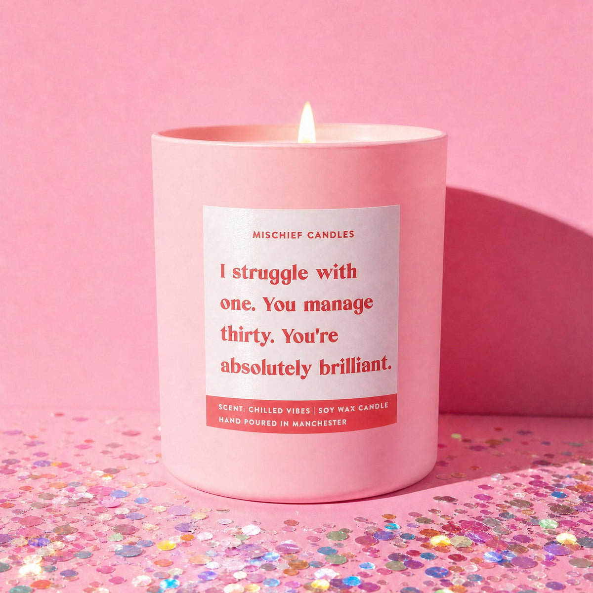 I Struggle With One You Manage Thirty Teacher Candle