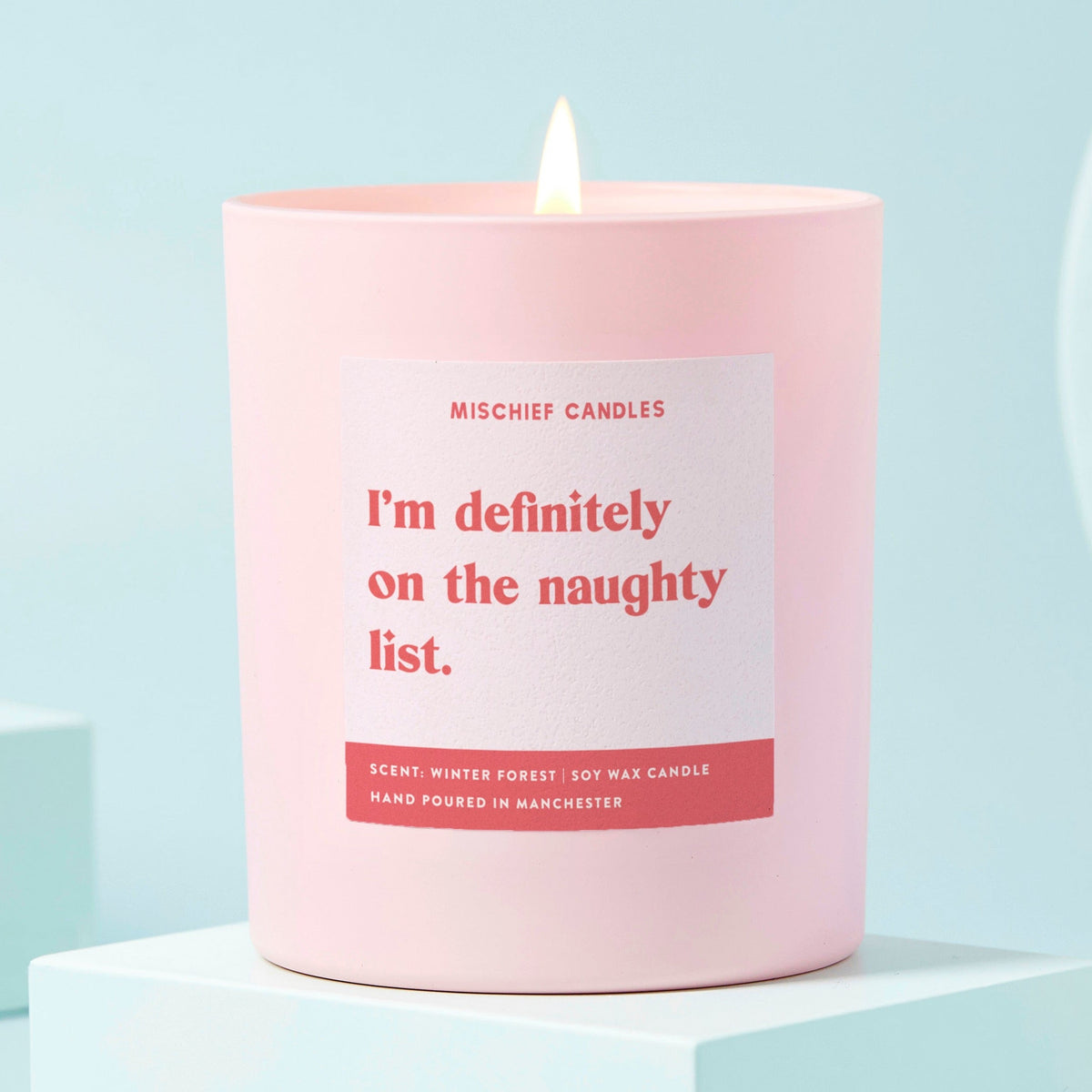 I'm Definitely On The Naughty List Candle