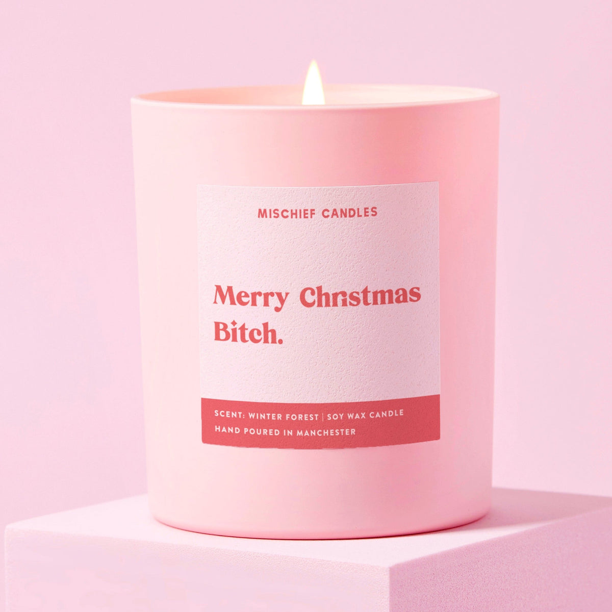 Christmas Bitch Candle