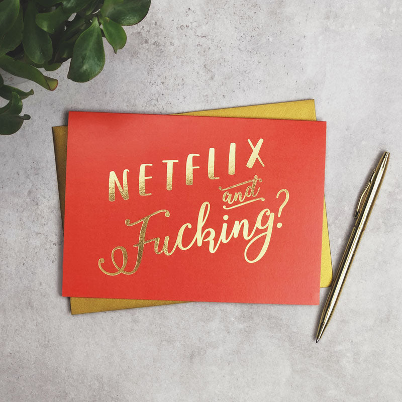 Netflix and F******? Gold foil card