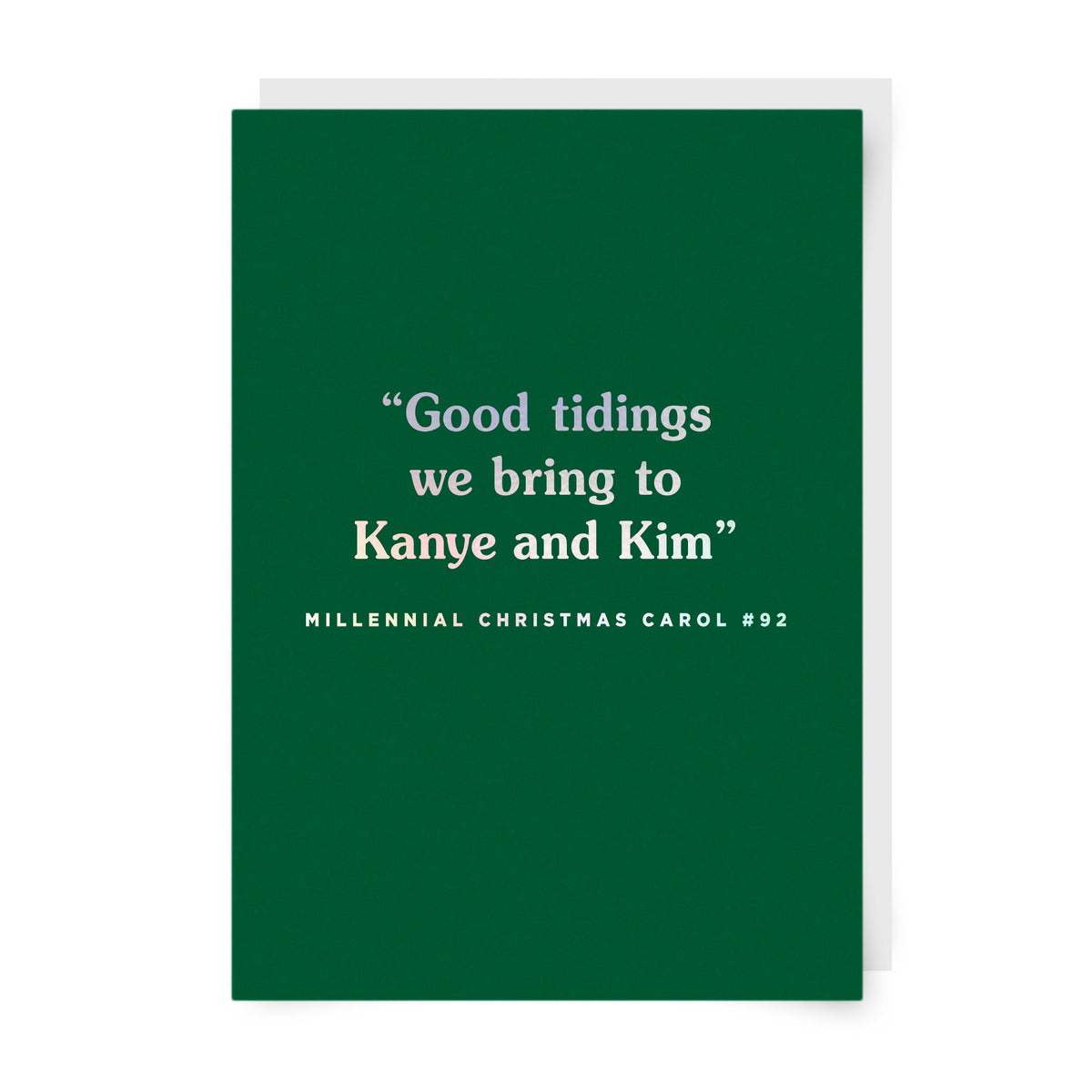 Good Tidings We Bring to Kanye and Kim Christmas Card