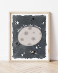 Shoot for the Moon Print