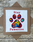 Stay Pawsitive Card