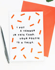 Your Postie Is A Thief Birthday Card