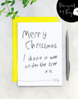 I Done A Wee Under The Tree Dog Christmas Card