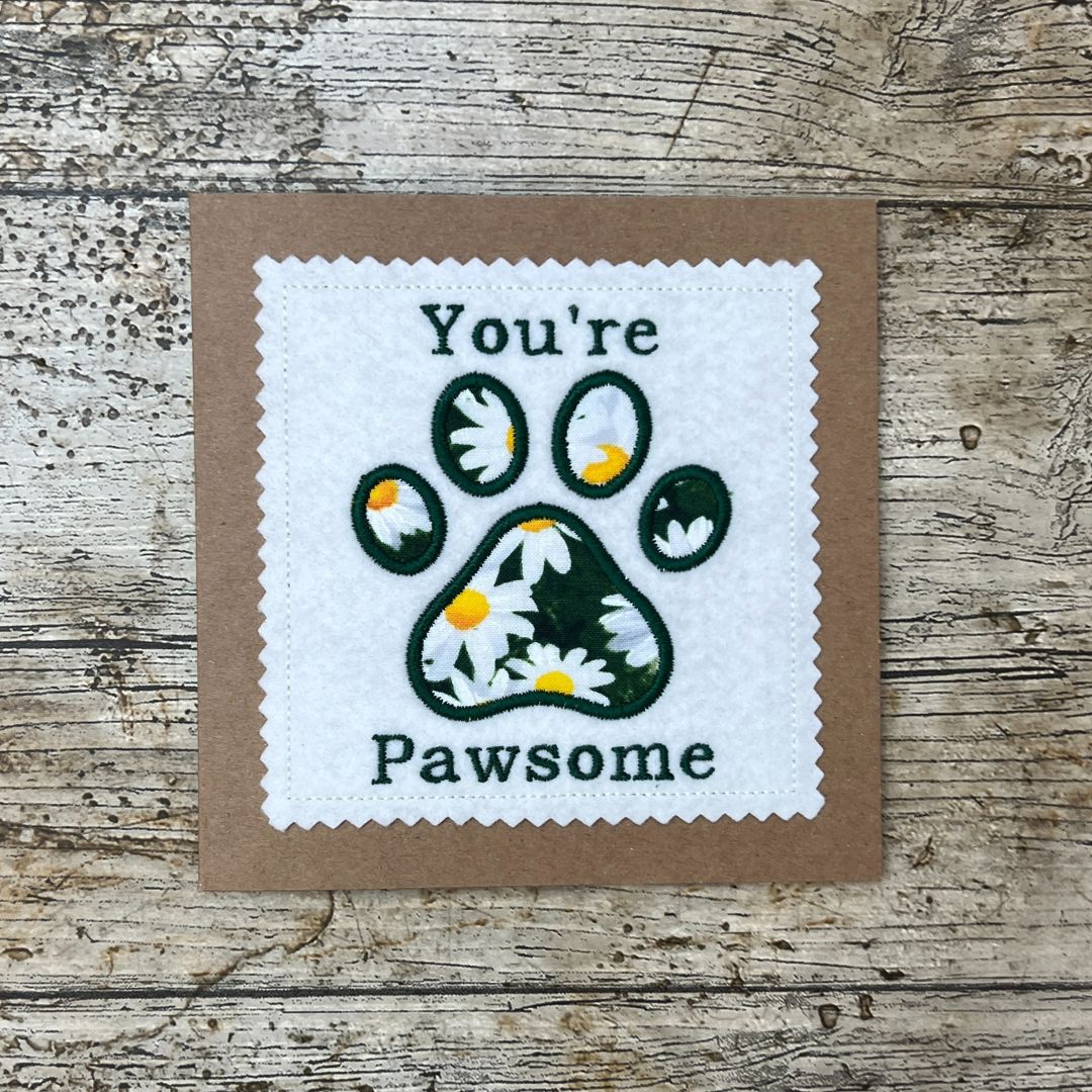 You're Pawsome Card