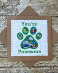 You're Pawsome Card