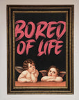 Bored of Life Framed Poster