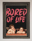 Bored of Life Framed Poster