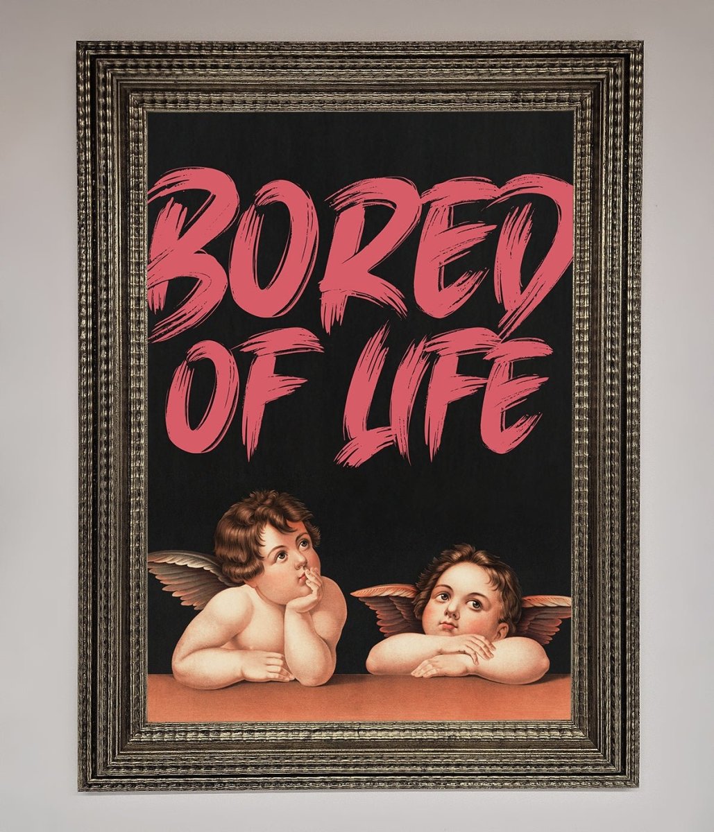 Bored of Life Framed Poster