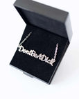 Don't be a dick necklace