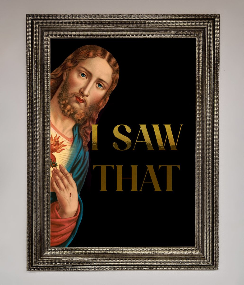 I Saw That Foil Print