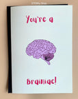 You're a brain-iac brain illustration anatomical biology science graduation congratulations card