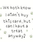 We both know I didn’t buy this card