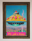 It's Just A Drone Framed Poster