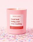 Funny University Gift | Good Luck Doing Your Own Washing