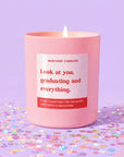 University Graduation Gift | Look At You, Graduating And Everything