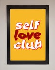 Self Love Club Quote Framed Wall Art