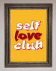 Self Love Club Quote Framed Wall Art