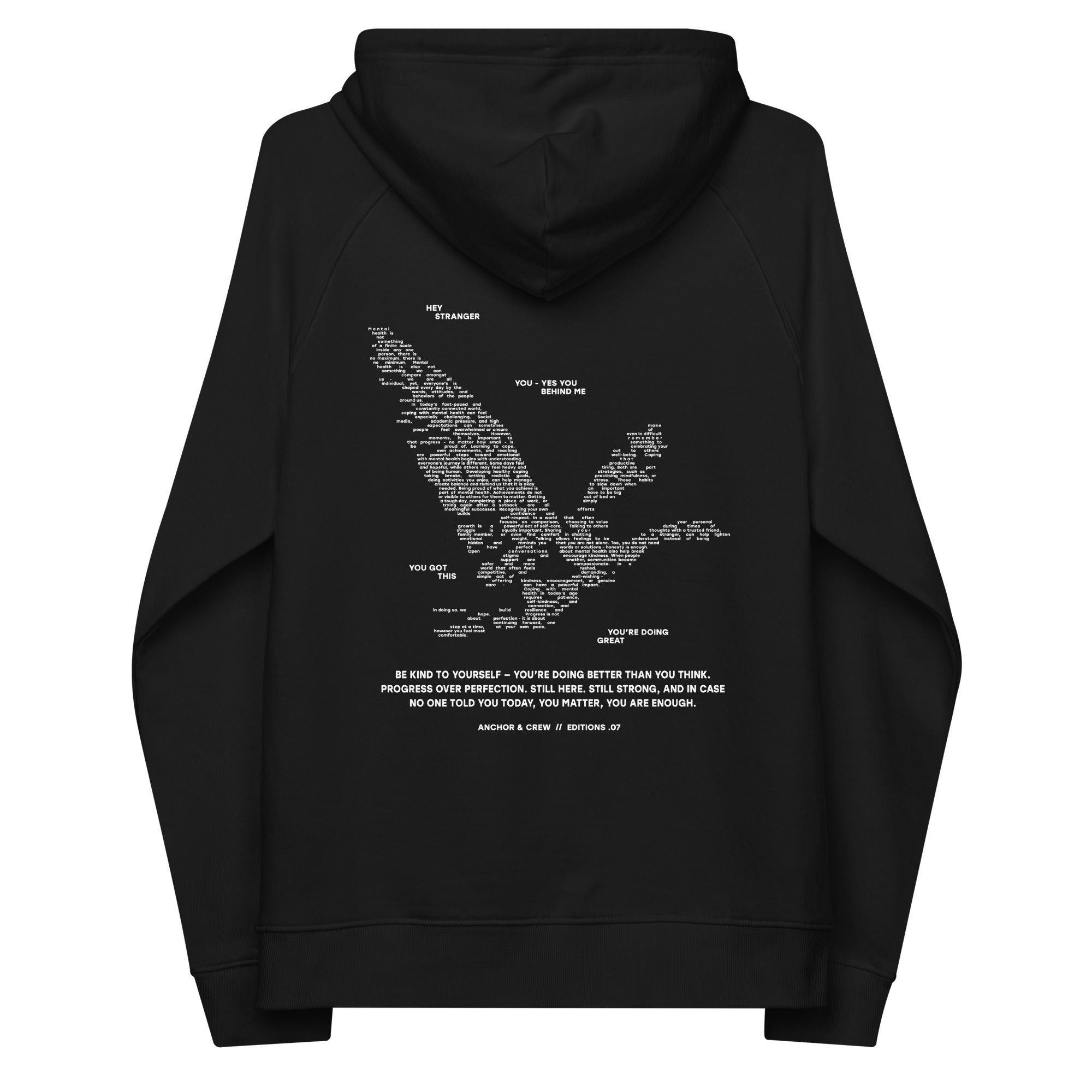 07 You Are Enough x Mental Health EDITIONS Organic Cotton Hoodie