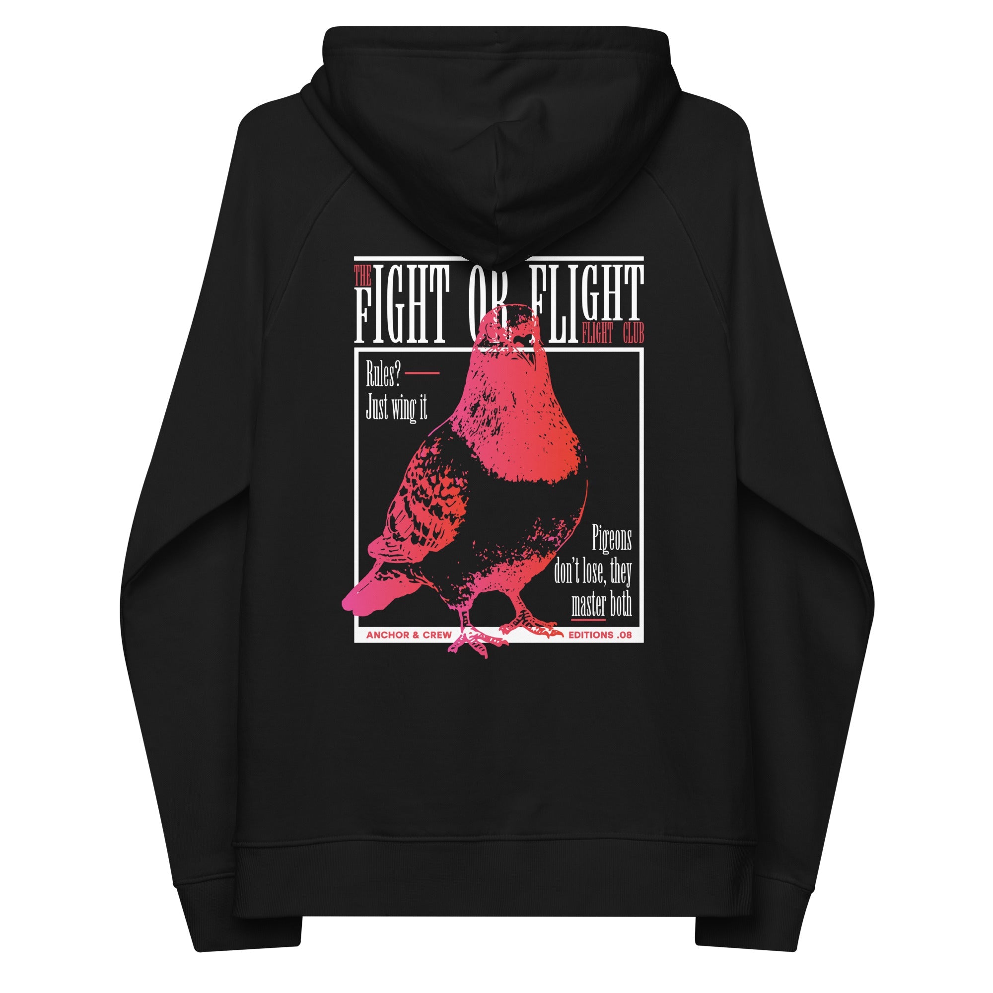 08 Fight Or Flight Club EDITIONS Organic Cotton Hoodie