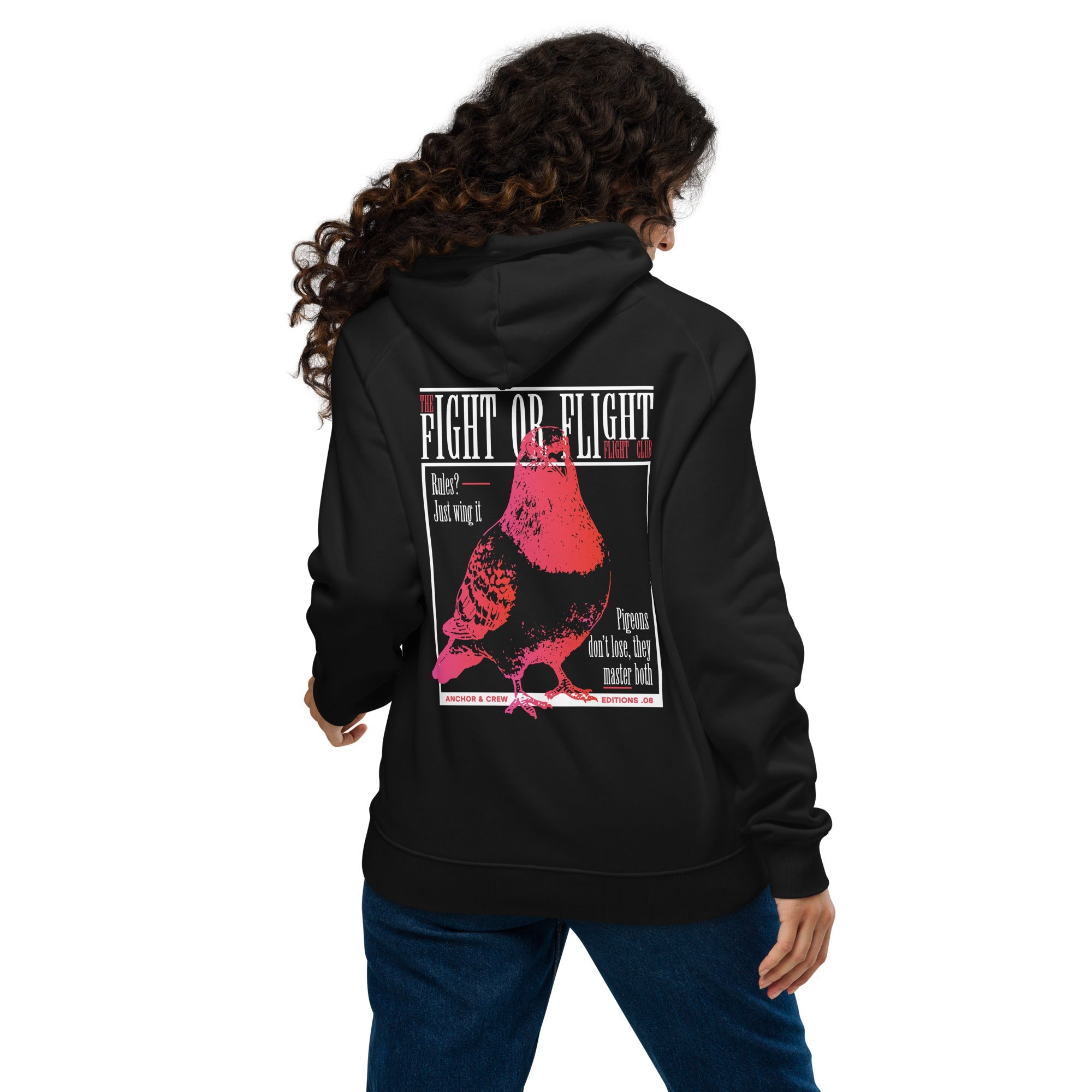 08 Fight Or Flight Club EDITIONS Organic Cotton Hoodie
