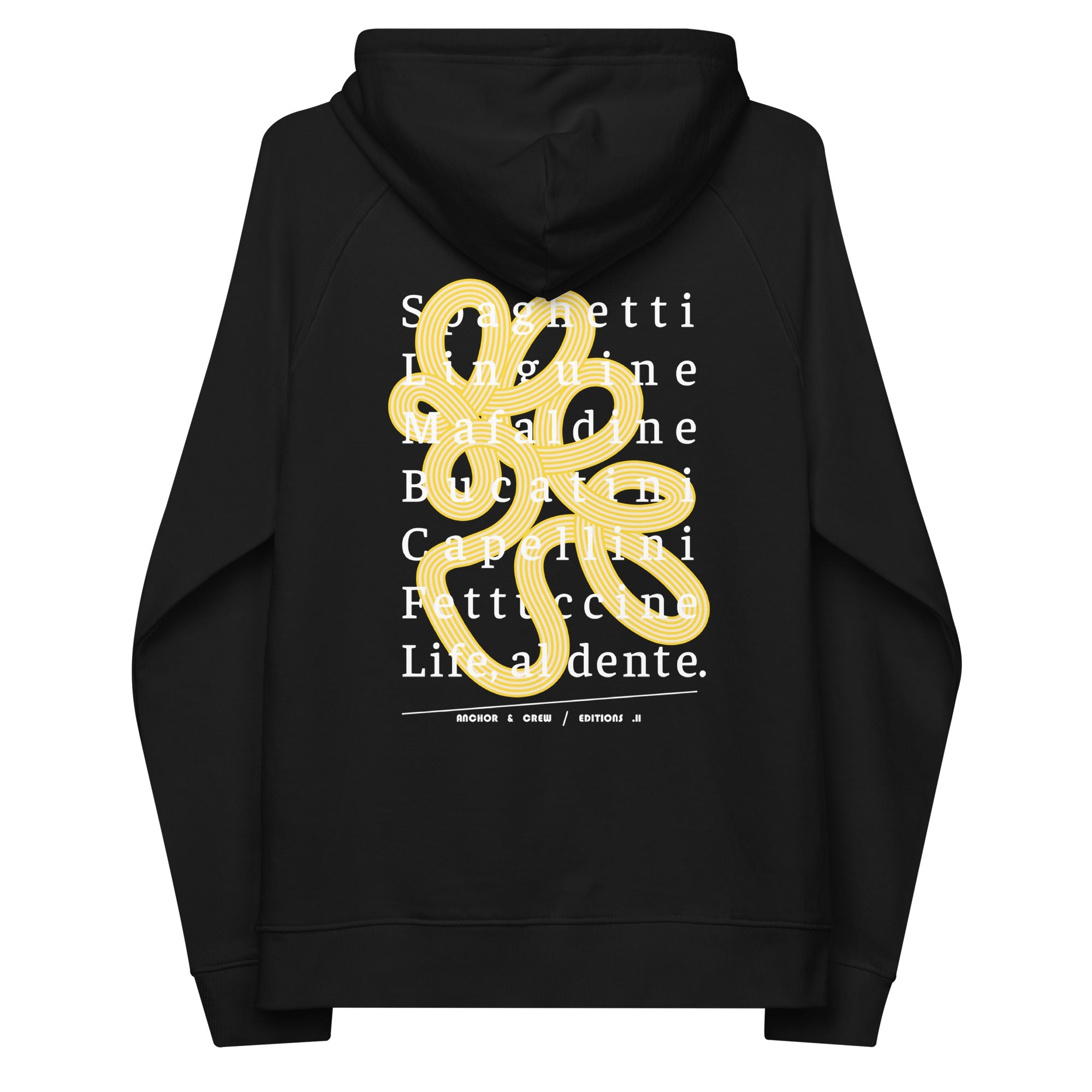 11 Life, Al Dente EDITIONS Organic Cotton Hoodie