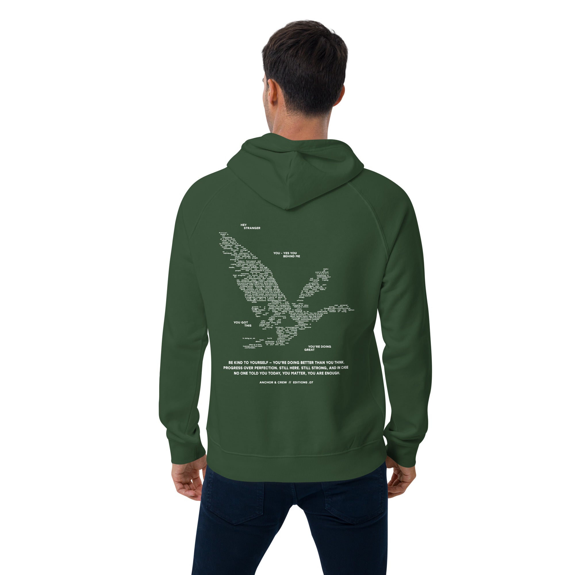 07 You Are Enough x Mental Health EDITIONS Organic Cotton Hoodie