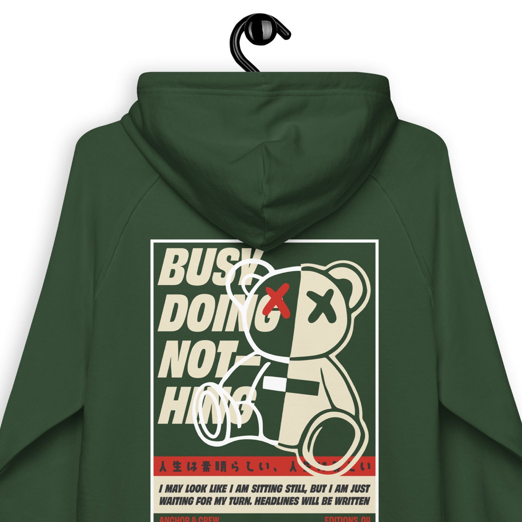 04 Busy Doing Nothing EDITIONS Organic Cotton Hoodie