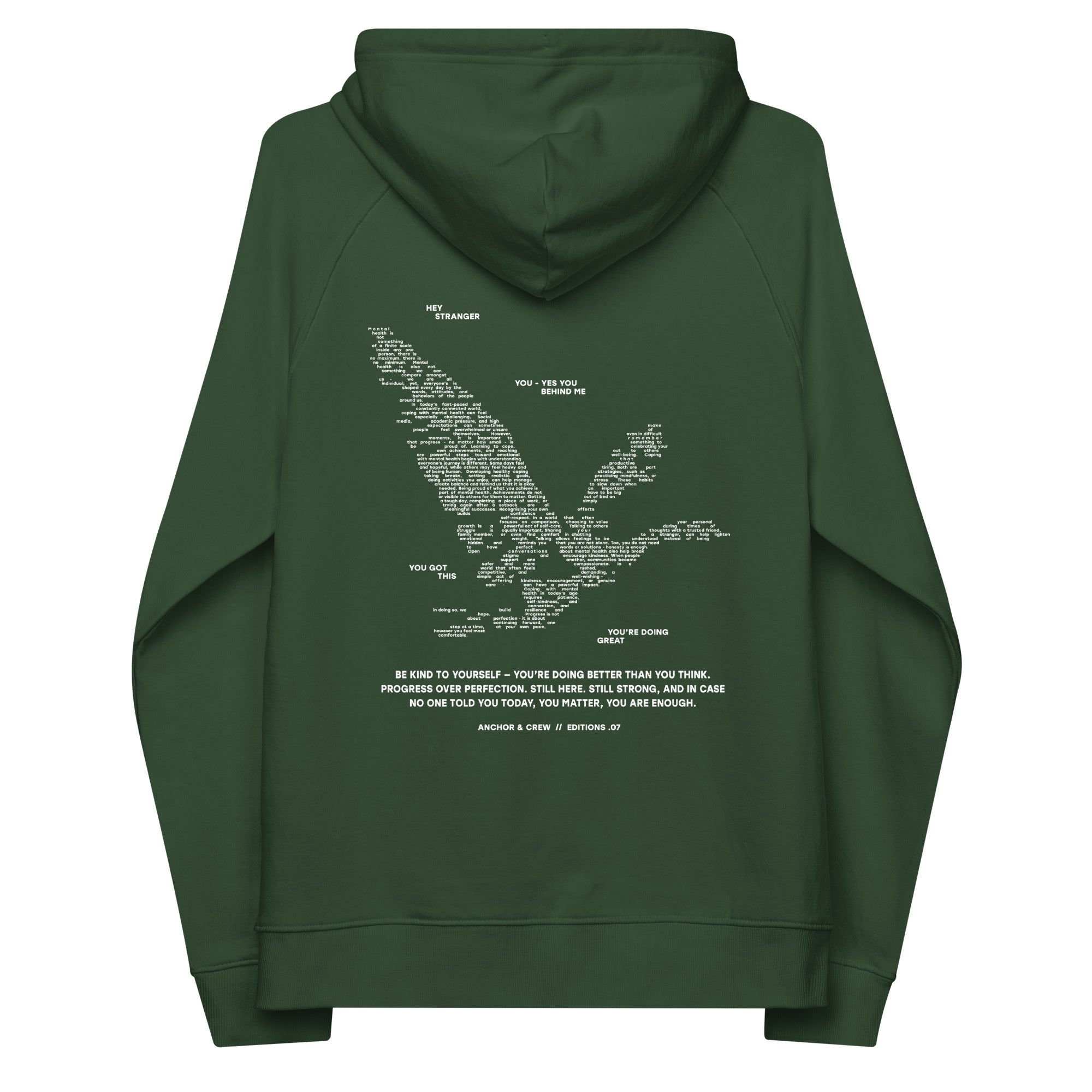 07 You Are Enough x Mental Health EDITIONS Organic Cotton Hoodie