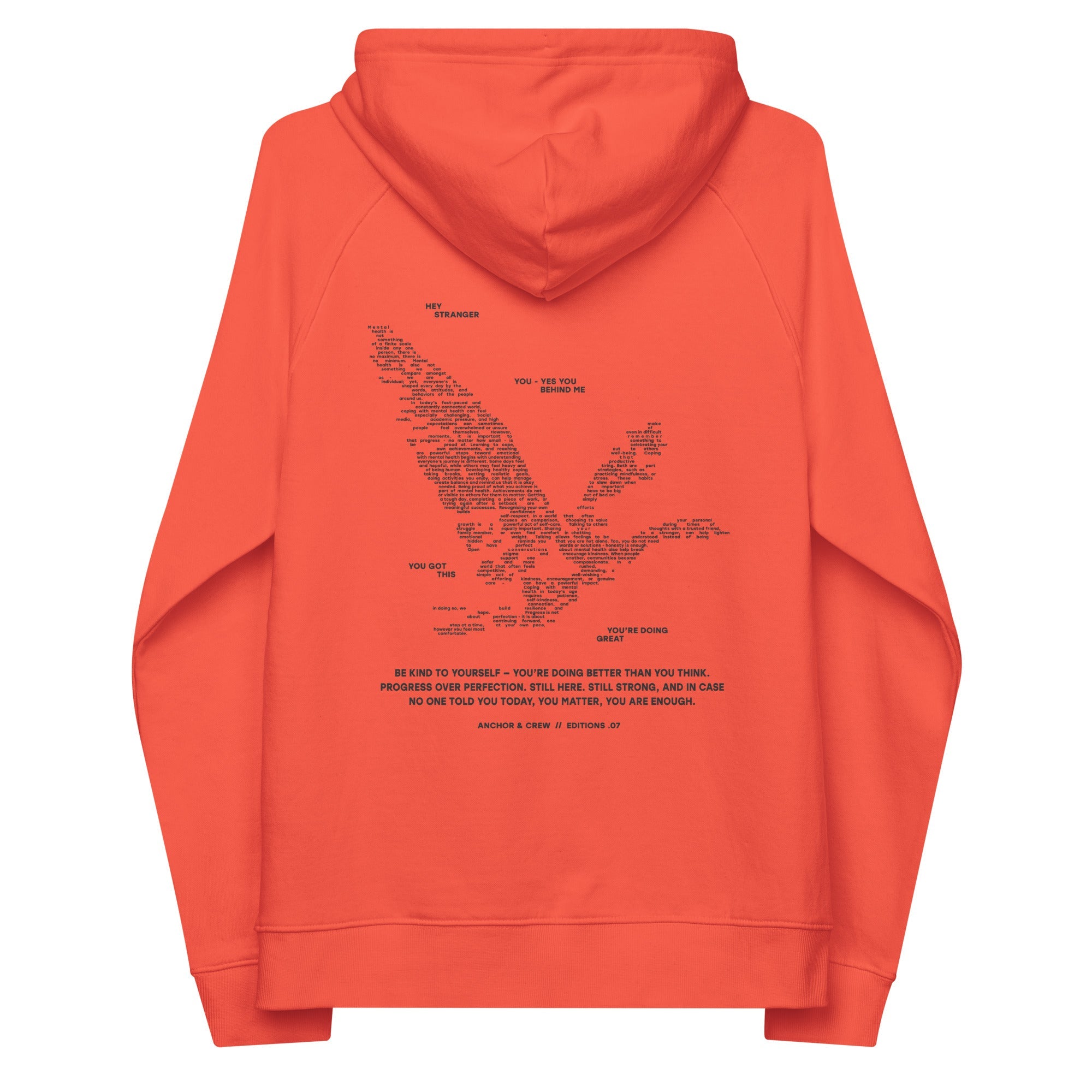 07 You Are Enough x Mental Health EDITIONS Organic Cotton Hoodie