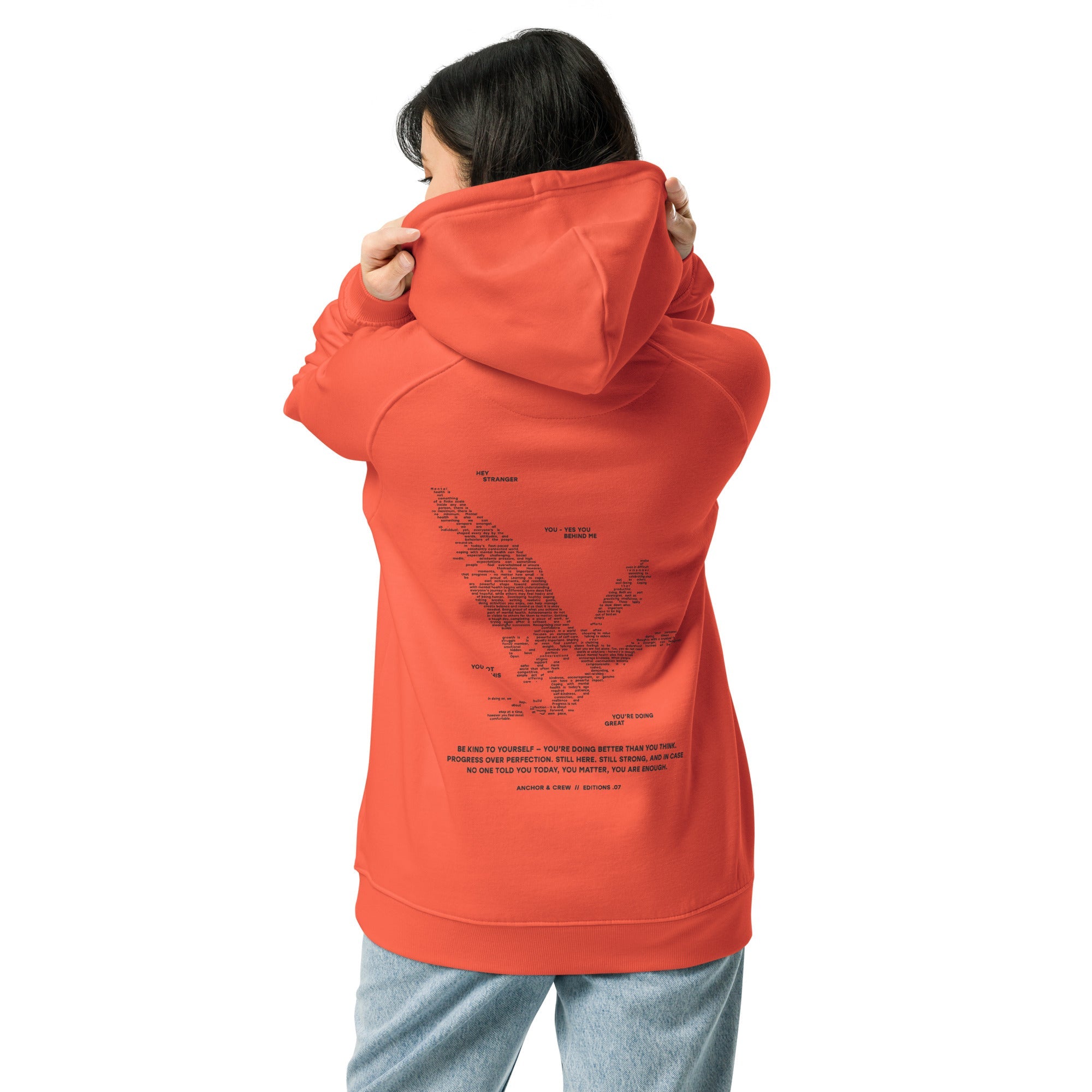 07 You Are Enough x Mental Health EDITIONS Organic Cotton Hoodie