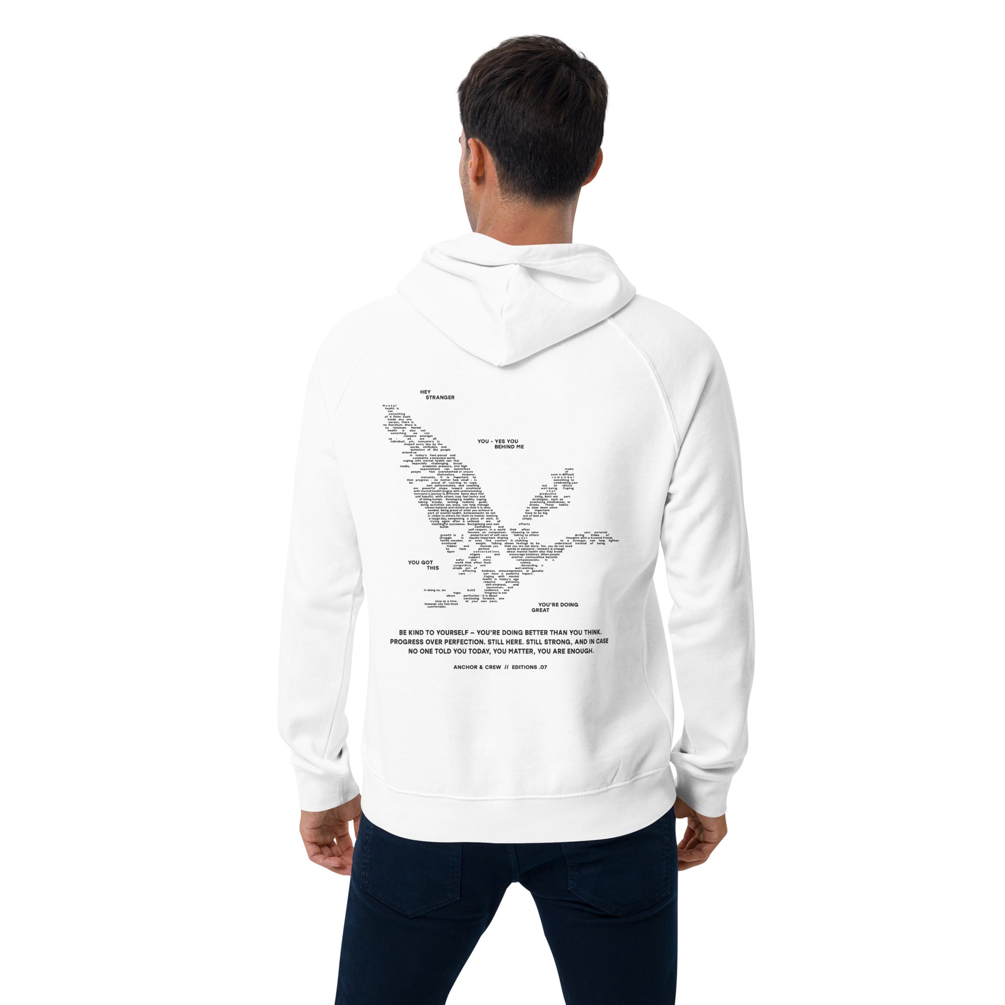 07 You Are Enough x Mental Health EDITIONS Organic Cotton Hoodie