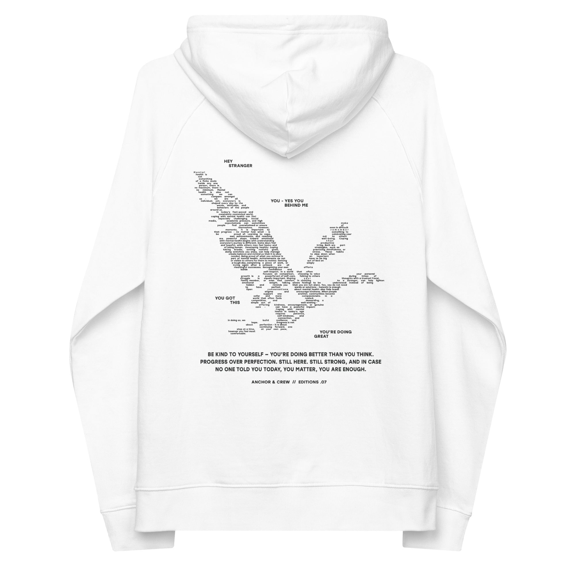 07 You Are Enough x Mental Health EDITIONS Organic Cotton Hoodie