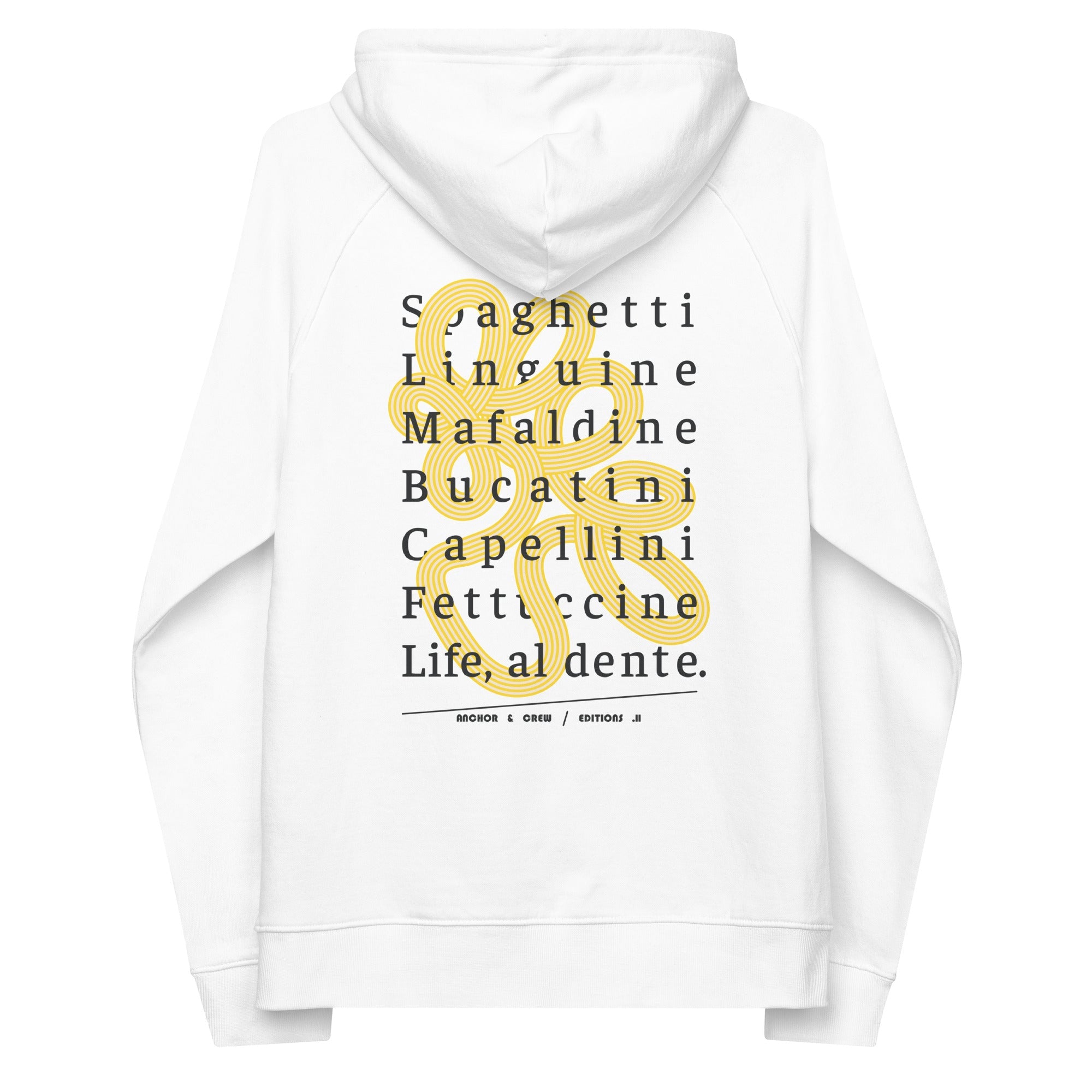 11 Life, Al Dente EDITIONS Organic Cotton Hoodie