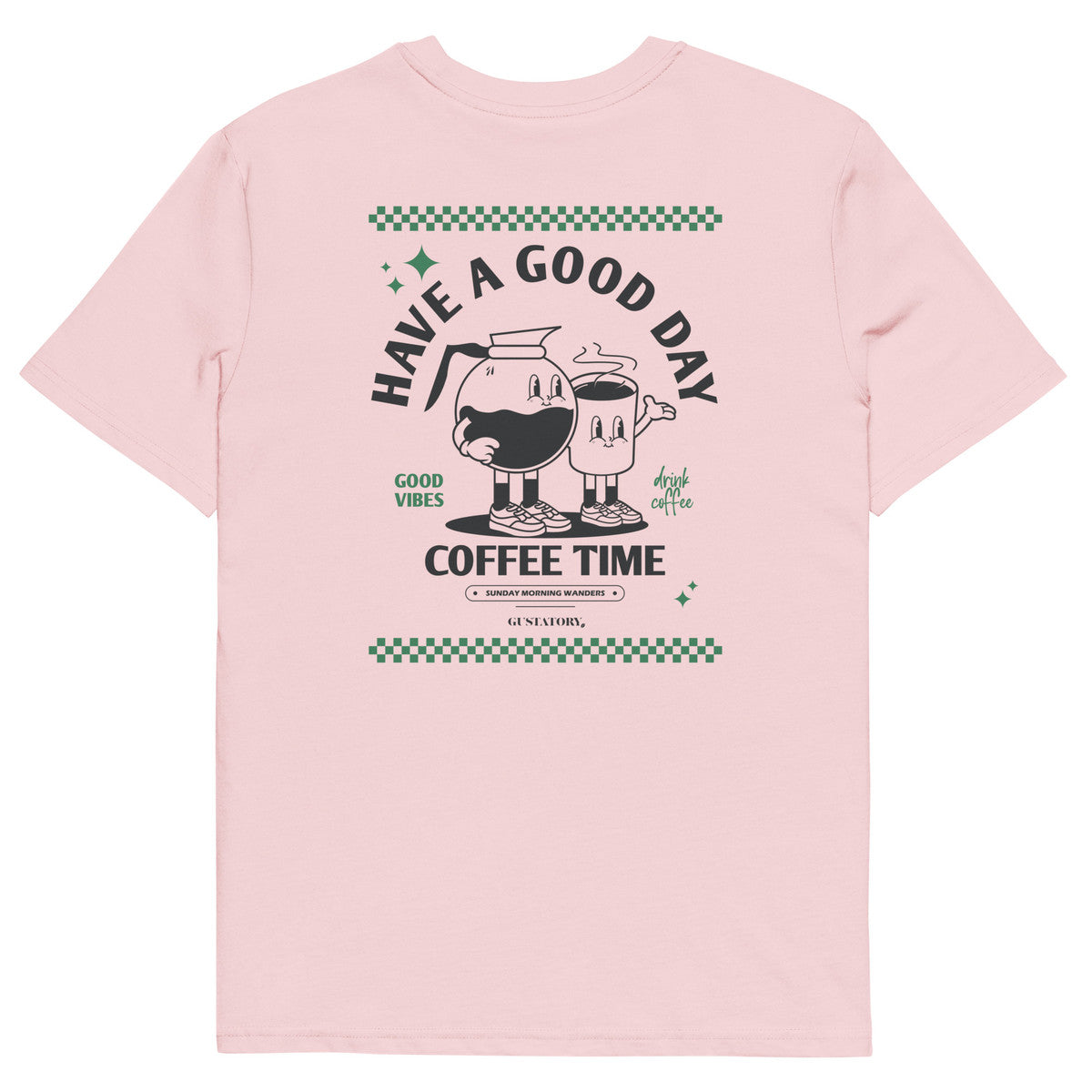 GUSTATORY Have A Good Day Organic Cotton Embroidered T-Shirt