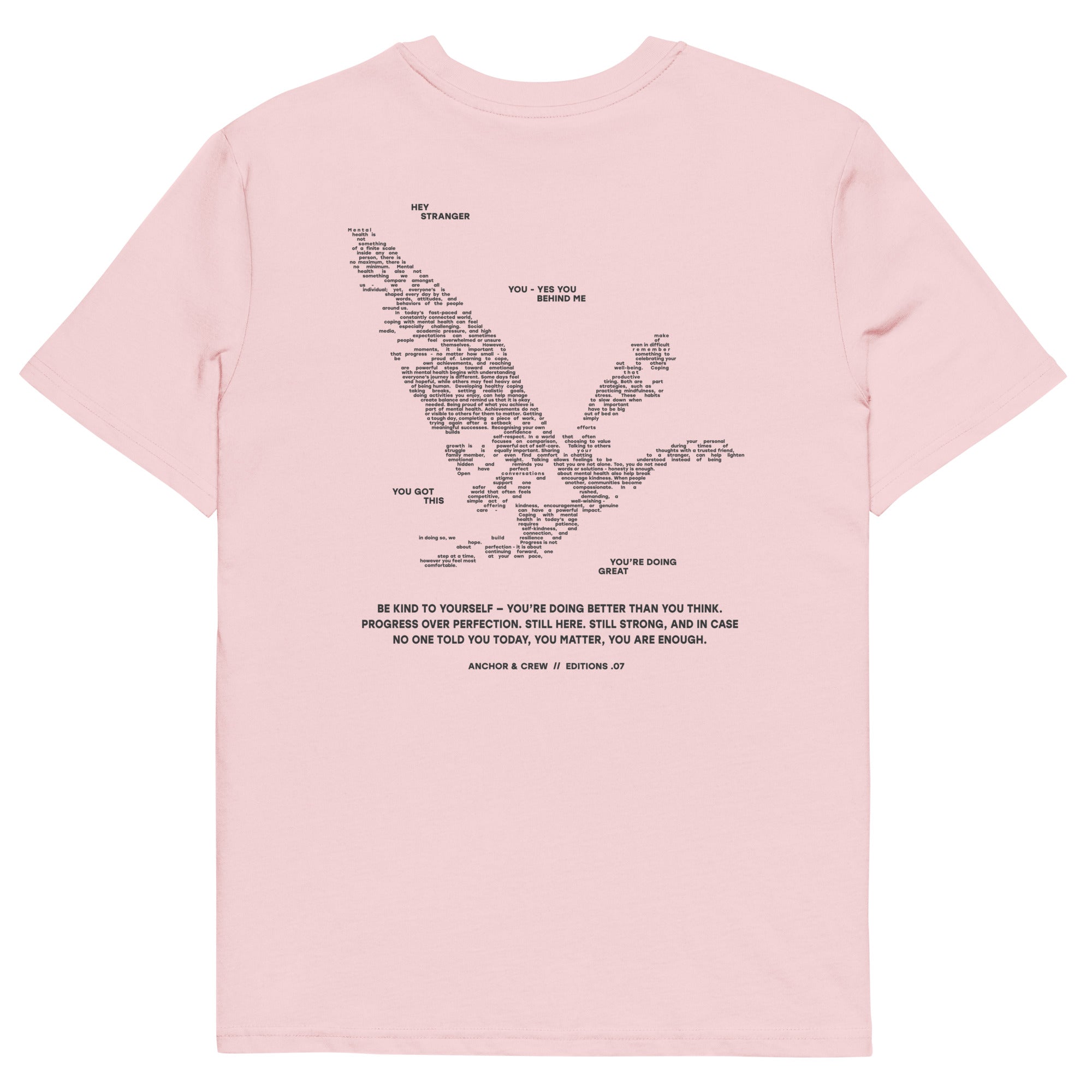 07 You Are Enough x Mental Health EDITIONS Organic Cotton T-Shirt